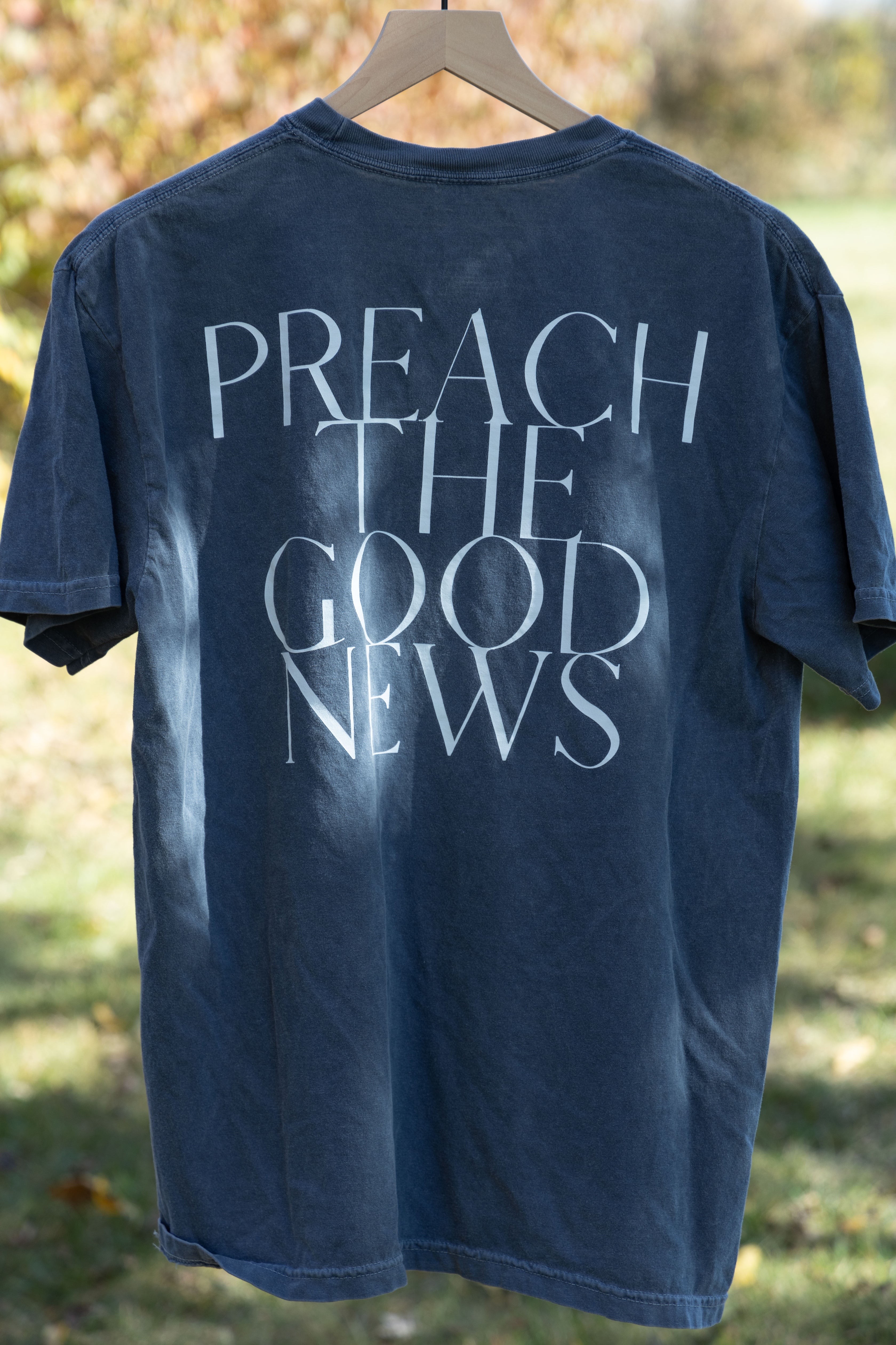 PREACH THE GOOD NEWS TEE blue back print