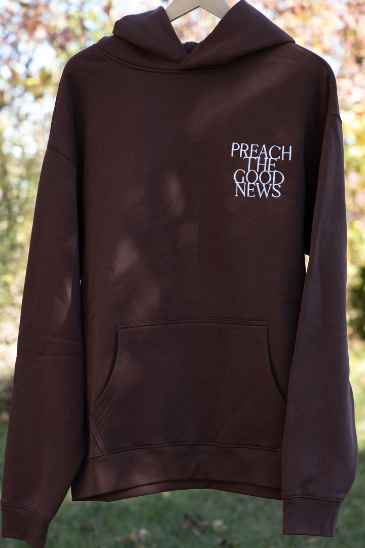preach the good news hoodie brown front