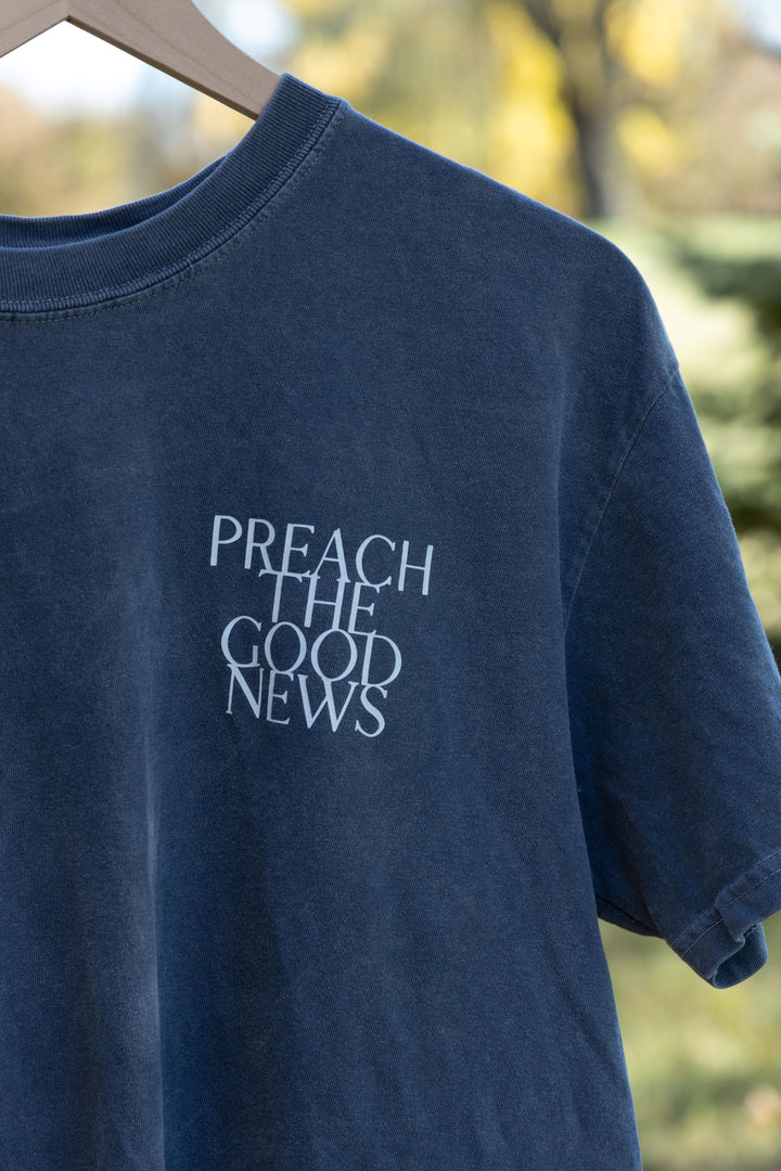 PREACH THE GOOD NEWS TEE blue front detail