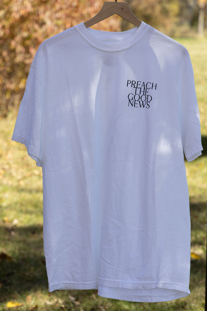 PREACH THE GOOD NEWS TEE white front full